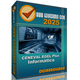 Guía CENEVAL EGEL Plus Informática 2025