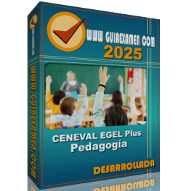 Guía CENEVAL EGEL Plus Pedagogía Educación 2025